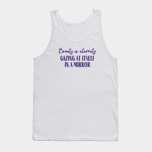 Beauty is Eternity Tank Top